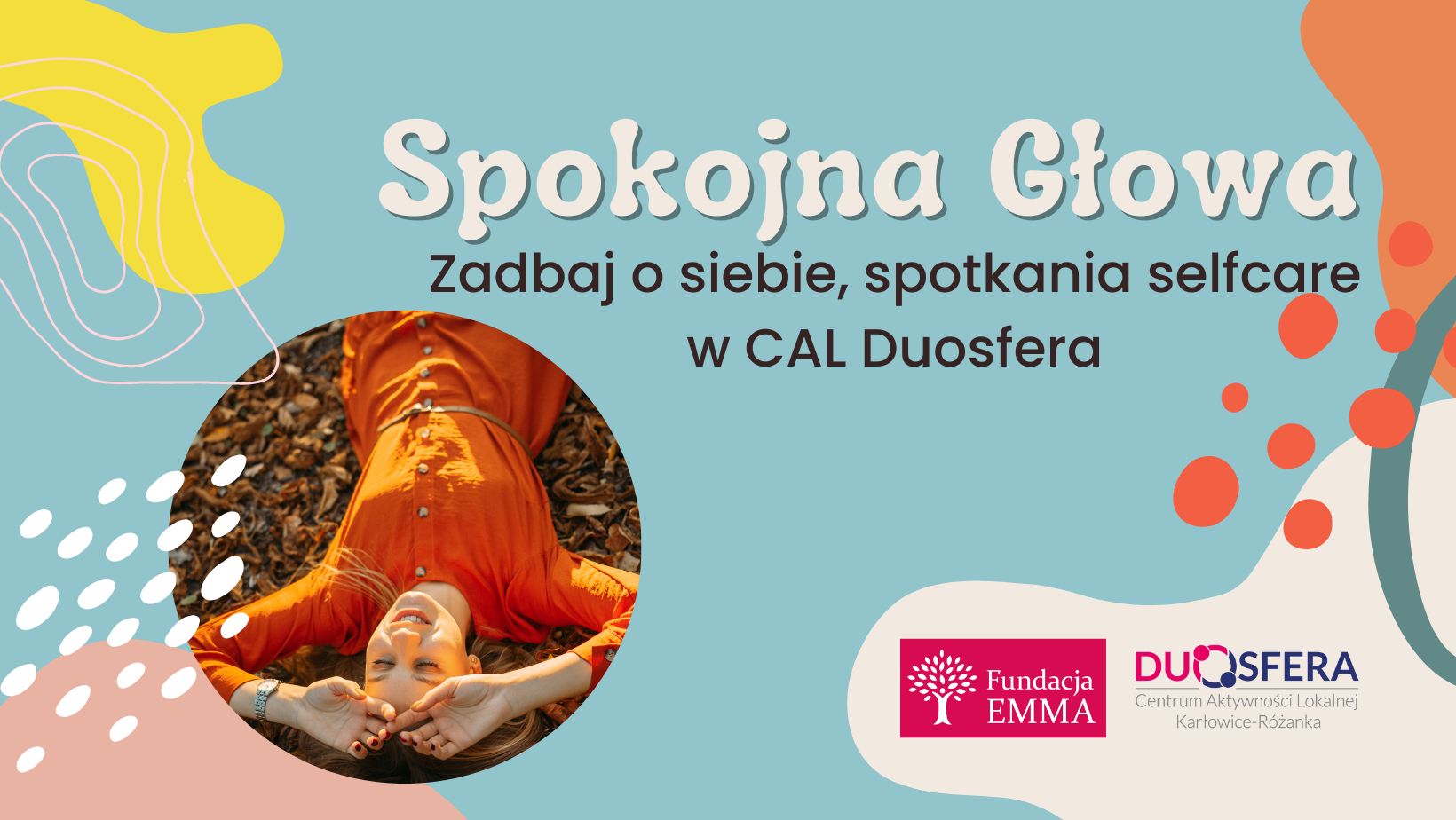 Spokojna głowa - spotkanie w duchu self-care 7 Spokojna głowa - spotkanie w duchu self-care - 7ae11af20803185120e83d3ce4fb4ed7