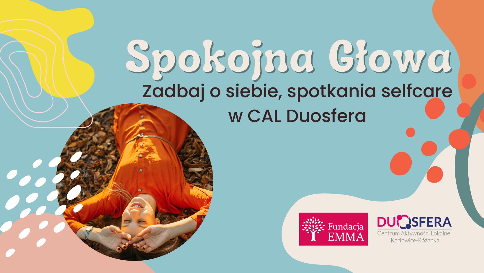 Spokojna głowa - spotkanie w duchu self-care - 7ae11af20803185120e83d3ce4fb4ed7