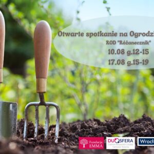 Otwarte Spotkanie na Ogrodzie Społecznym - 29e1c59be16c852670e3be302e8c303b