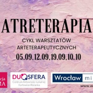 Cykl spotkań z arteterapią - 1a77befc3b608d6ed363567685f70e1e