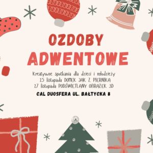 Ozdoby adwentowe - spotkania dla dzieci i młodzieży - e7a425c6ece20cbc9056f98699b53c6f