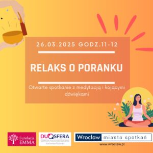 Relaks o poranku - otwarte spotkanie z medytacją i kojącymi dźwiękami - 59de0175dc17bcf0f4fb5ae6ae3f444f