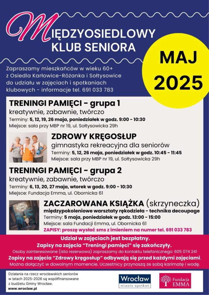 Międzyosiedlowy Klub Seniora Fundacji EMMA | maj 2025 - MKS 2025 05