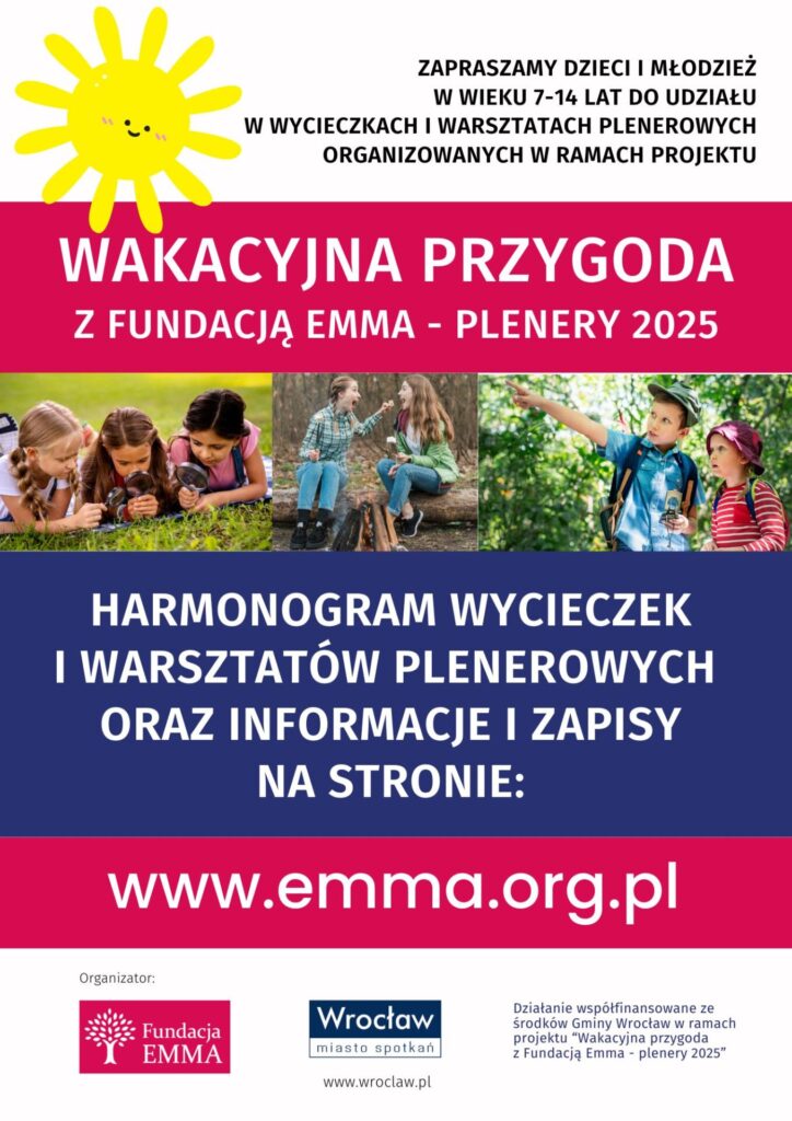 Wakacyjna przygoda z Fundacją EMMA - plenery 2025 - Plakat WP plenery 2025