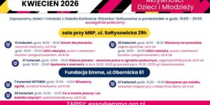 Harmonogram Klubowego Centrum Aktywności Dzieci i Młodzieży "ESSA z Emmą" - kwiecień 2026 - ESSA 2026 04