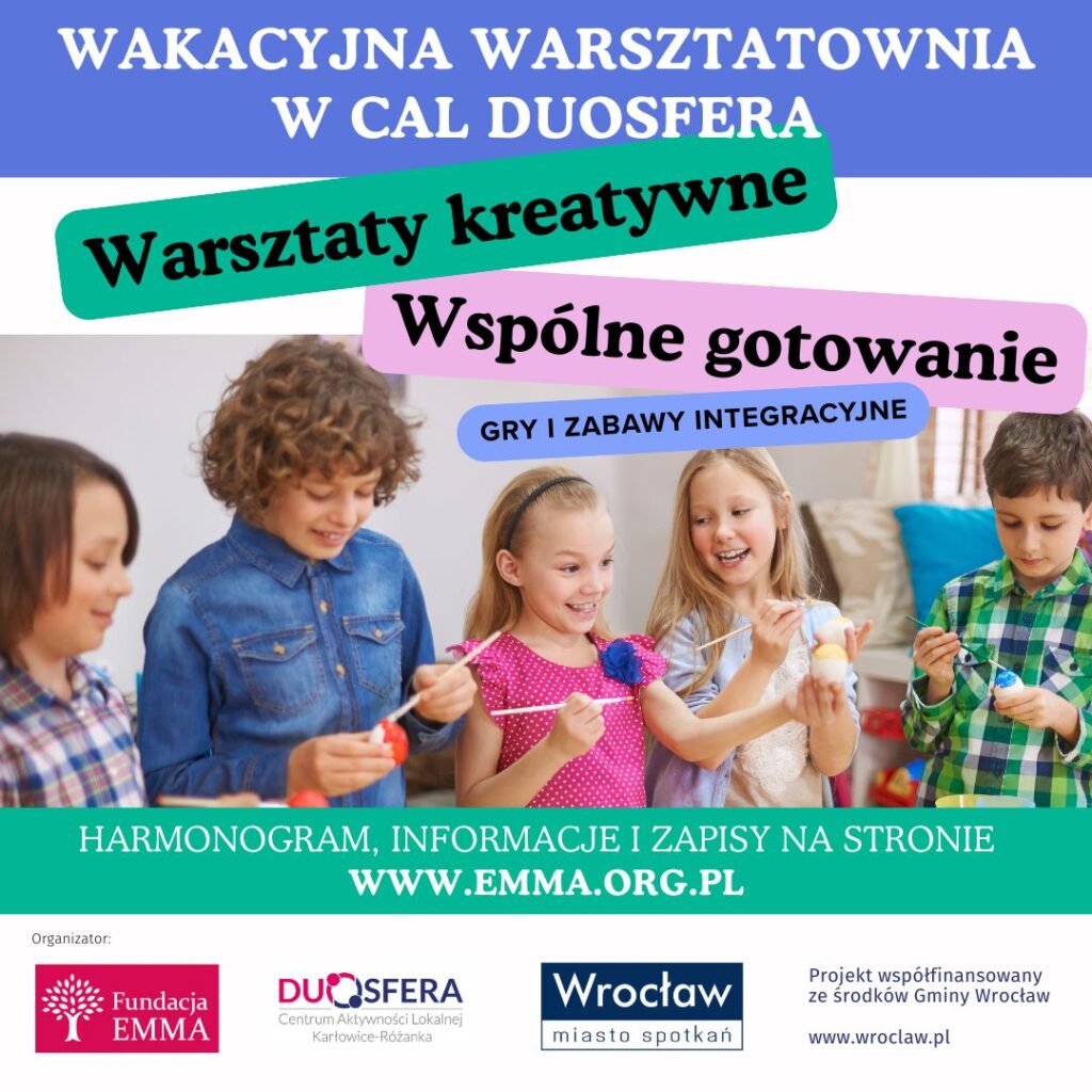 Wakacyjna Warsztatownia w CAL DuoSfera - Wakacyjna Warsztatownia 1
