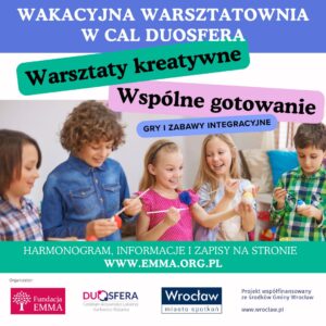 DUOSFERA - Centrum Aktywności Lokalnej Karłowice-Różanka - Wakacyjna Warsztatownia 1